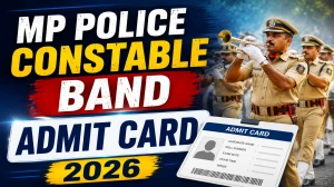 MP Police Constable Band Admit Card 2026 OUT - Direct Link @ mponline.gov.in for Skill Test