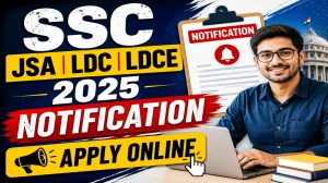 SSC JSA LDC LDCE 2025 Notification Out for 149 Posts - Apply Online Before June ...