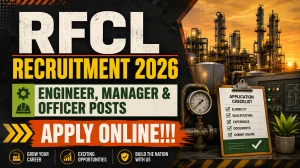 RFCL Recruitment 2026 - Apply Online for 40 Engineer, Officer, Manager and Other...