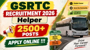 GSRTC Helper Recruitment 2026 - Apply Online for 2510 Posts