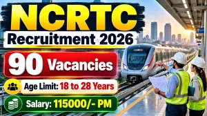NCRTC Recruitment 2026 - Apply Online for 90 Supervisor & Junior Maintainer Post...