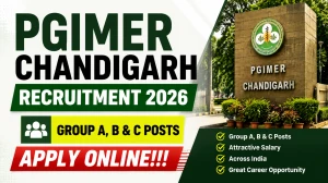 PGIMER Chandigarh Recruitment 2026 - Apply Online for 60 Group A, B & C Posts
