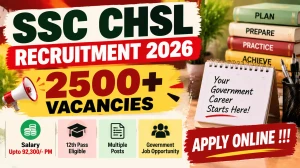 SSC CHSL Recruitment 2026 - Apply Online For LDC, JSA, DEO Posts