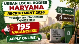 Urban Local Bodies Haryana Recruitment 2026  - Apply Online For 195 Taxation & S...