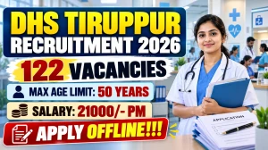 DHS Tiruppur Staff Nurse Recruitment 2026 - Apply Offline for 122 Posts