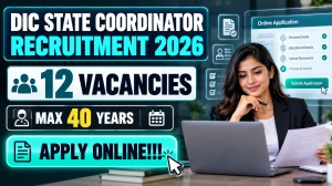 Digital India Corporation Recruitment 2026 - Apply Online for 12 State Coordinat...