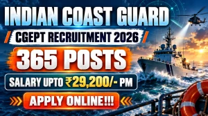 Indian Coast Guard CGEPT Recruitment 2026 - Online Form for Navik, Yantrik & Hyg...