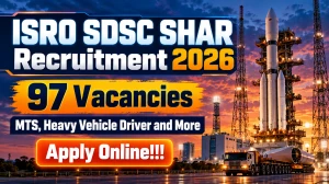 ISRO SDSC SHAR Recruitment 2026 - Apply Online for 97 Technical Assistant, Techn...