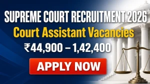 Supreme Court of India Court Assistant Recruitment 2026 Notification PDF Out - A...